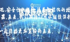   2024年最新TP官方安卓版本：更快、更安全、更智
